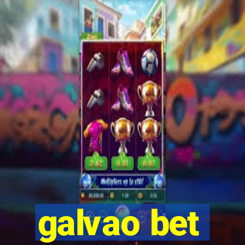 galvao bet